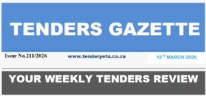 TENDERS GAZETTE SOUTH AFRICA NOTICES MARCH 13TH 2026